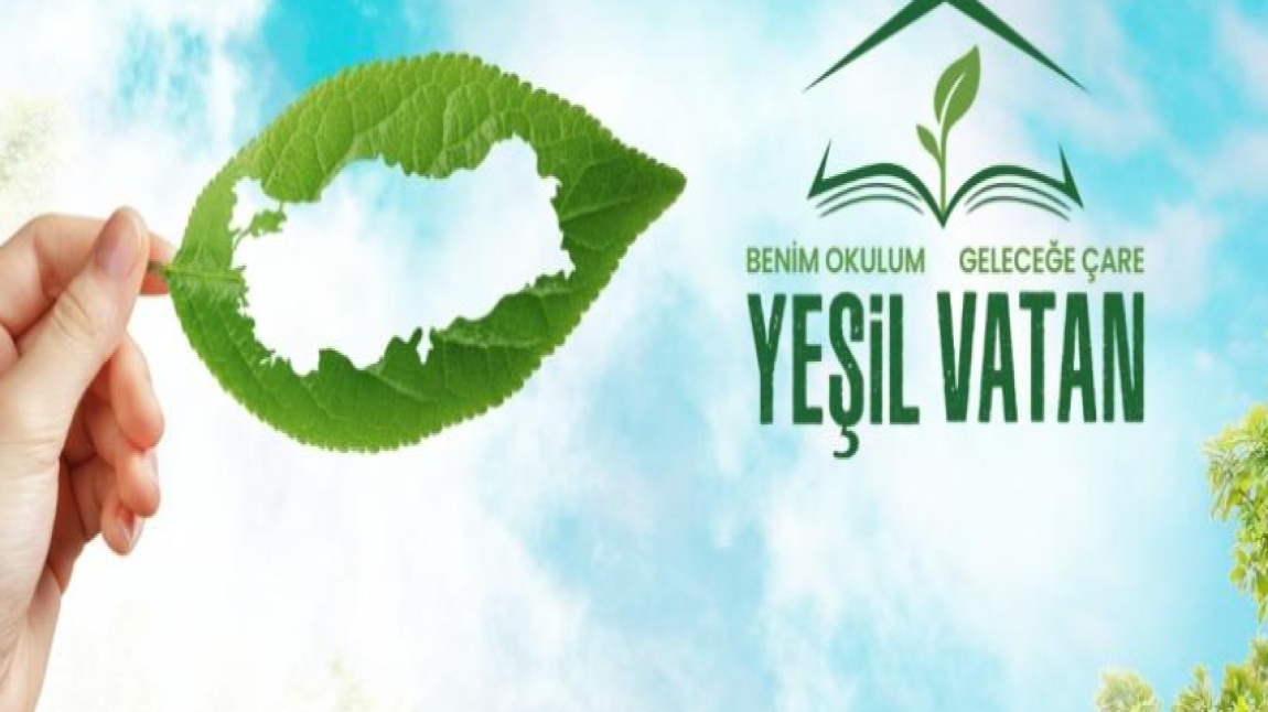 Yeşil Vatan - Benim Okulum Geleceğe Çare